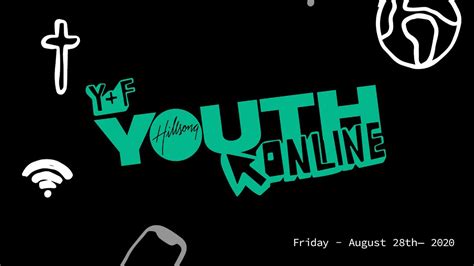 Hillsong Youth Online Tonight 7pm Est Youtube