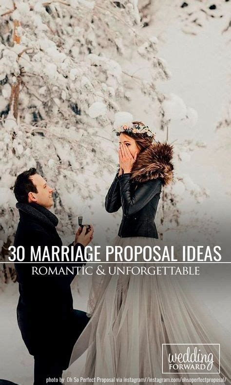36 Best Ideas For Unforgettable And Romantic Marriage Proposal