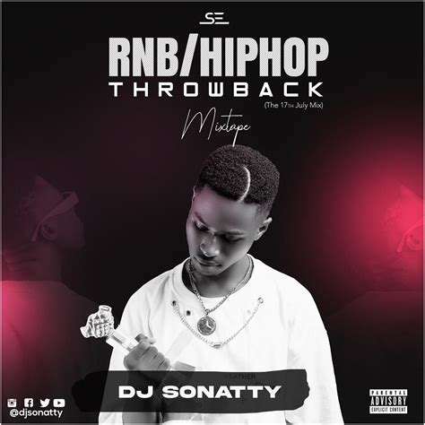 Dj Sonatty Rnbhiphop Throwback Mixtape Sonatty