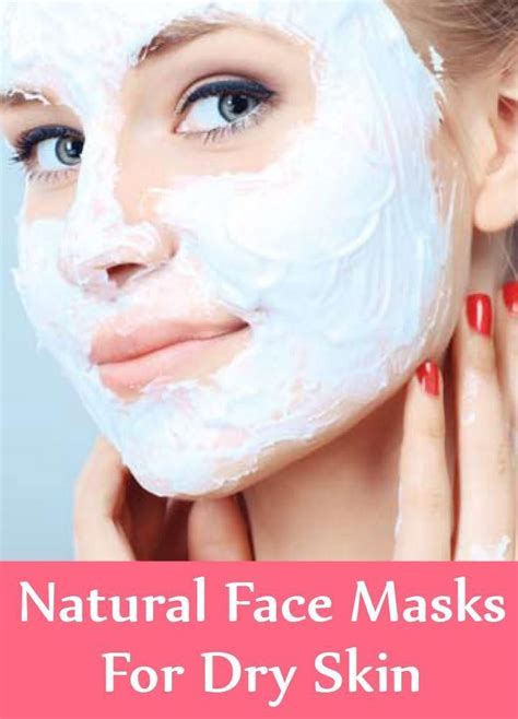 Natural Face Masks For Dry Skin Facemaskacne Natural Face Mask
