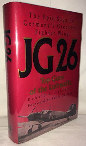 9780517570395 Jg 26 Top Guns Of The Luftwaffe Abebooks Caldwell