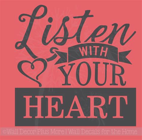 Listen With Your Heart Inspirational Wall Art Decal Word Art For Walls