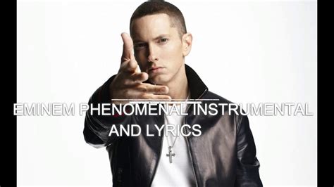 Eminem Phenomenal Lyrics Youtube