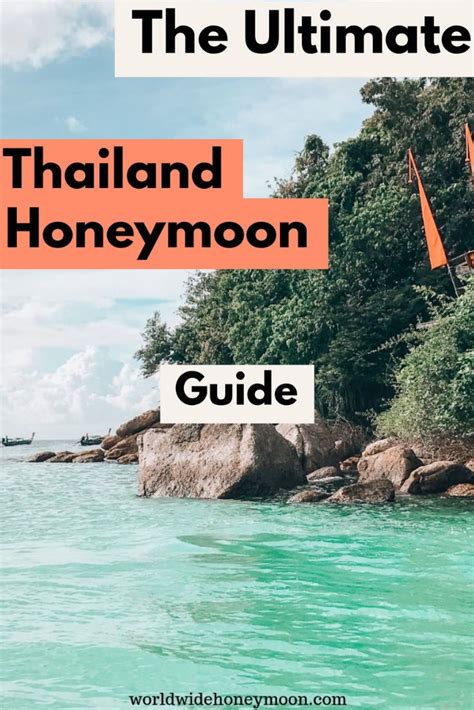 The Ultimate Thailand Honeymoon Guide Plus The Perfect Thailand