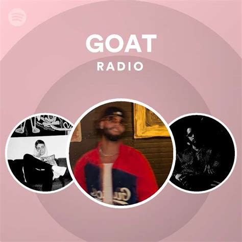 Goat Radio Playlist By Spotify Spotify