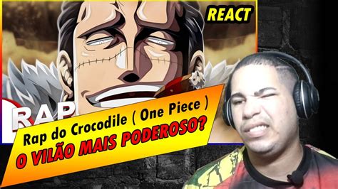 Rap Do Crocodile One Piece Wlo Tributo Prod Wb Beats React