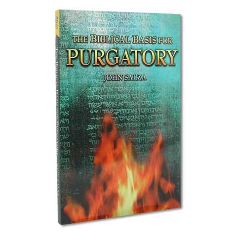 The Biblical Basis Of Purgatory Angelus Press