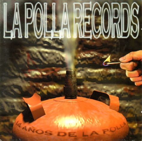 Este Disco Mola 130 La Polla Records 14 Años De La Polla 1997