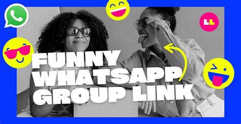 370 Funny Whatsapp Group Links To Join Updated In 2023