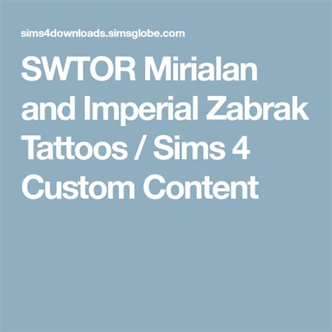 Swtor Mirialan And Imperial Zabrak Tattoos Sims 4 Custom Content Free