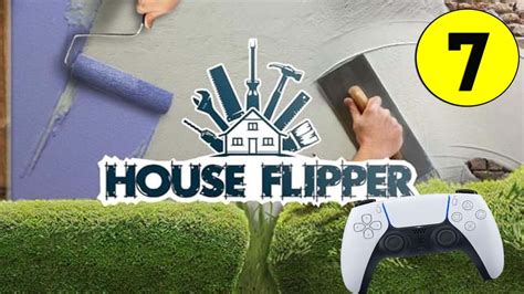 House Flipper Ps5 Playthrough 7 My 1st Time On Ps5 Youtube