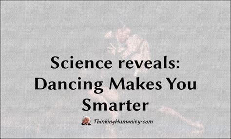 Science Reveals Dancing Makes You Smarter