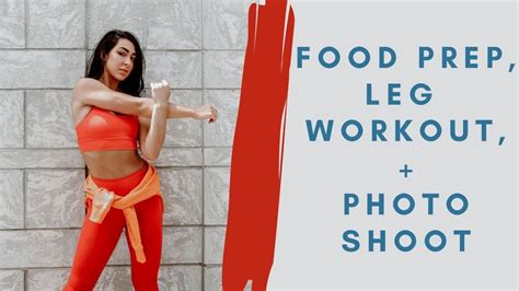 How I Meal Prep Bikini Leg Workout Photoshoot More Chosen My Xxx Hot Girl