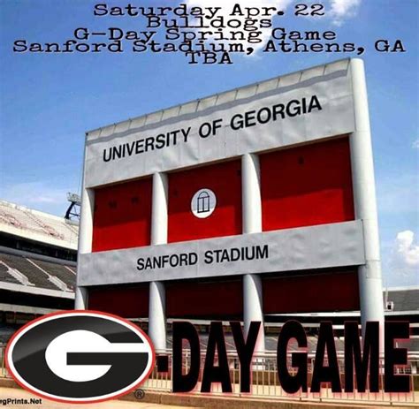 Saturday Apr 22 Bulldogs G Day Spring Game Sanford Stadium Athens Ga