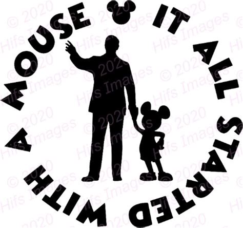 It All Started With A Mouse Svg Walt And Mickey Quote Svg Etsy