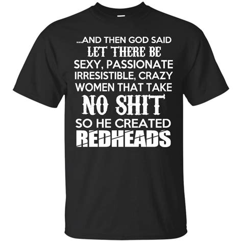 irresistible crazy women you take no sht redheads t shirt black in 2021 redhead shirts
