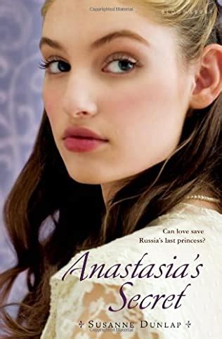 Anastasia S Secret By Susanne Emily Dunlap
