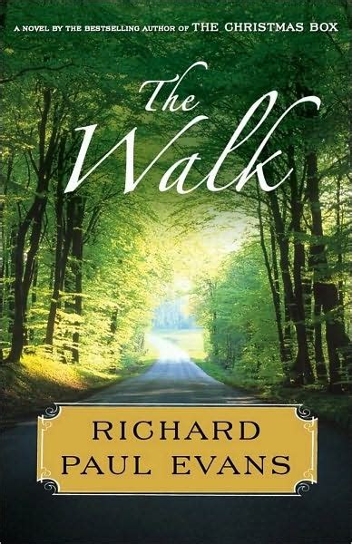 When he received positive responses from them, he decided to self publish the book locally and then nationally. (63) The Walk by Richard Paul Evans ~ Charlotte's Web of Books