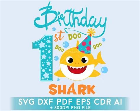 Baby Shark Birthday Svg Clipart 1st Birsthday Boy Shark Svg Eps Ai Dxf