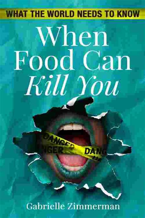 Pdf When Food Can Kill You By Gabrielle Zimmerman Ebook Perlego