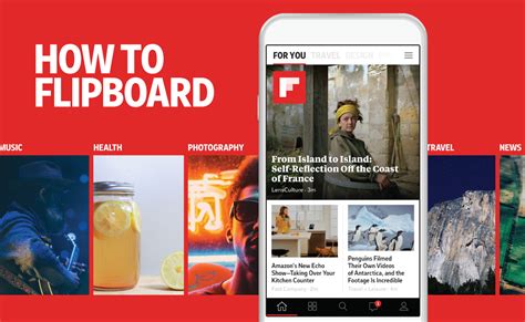 How To Get The Most Out Of The All New Flipboard