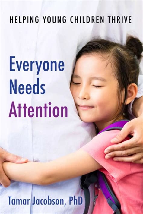 Everyone Needs Attention Helping Young Children Thrive Playvolution Hq
