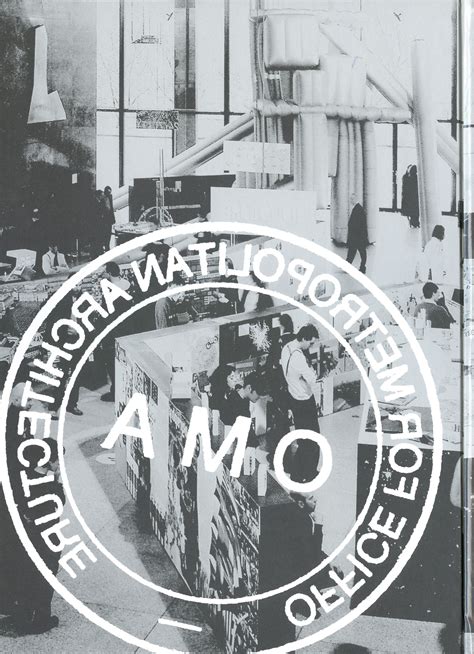 Oma Amo Rem Koolhaas 19962006
