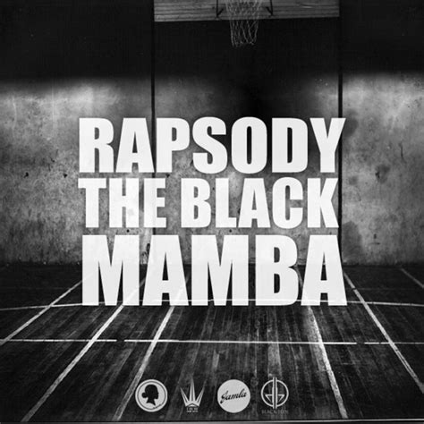 The Black Mamba Rapsody