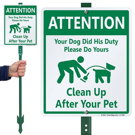 Dog Poop Sign Attention Your Dog Did His Duty Do Yours Sign