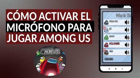 ¿cómo Activar El Micrófono Para Jugar Among Us Con Tus Amigos Fácil