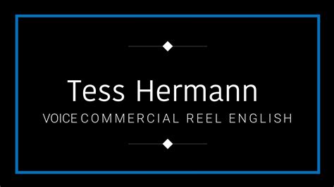 Voice Reels Reels English Tess Hermann