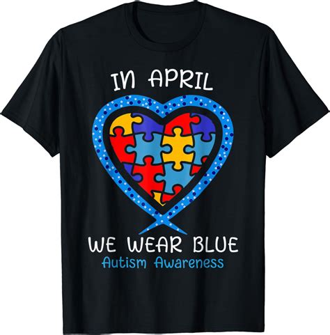 April Autism Awareness Month Shirts T Shirt Clothing