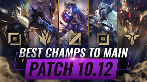 3 BEST Champions To MAIN For EVERY ROLE in Patch 10.12 - League of