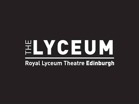 Royal Lyceum Theatre Edinburgh Old Town What S On Edinburgh