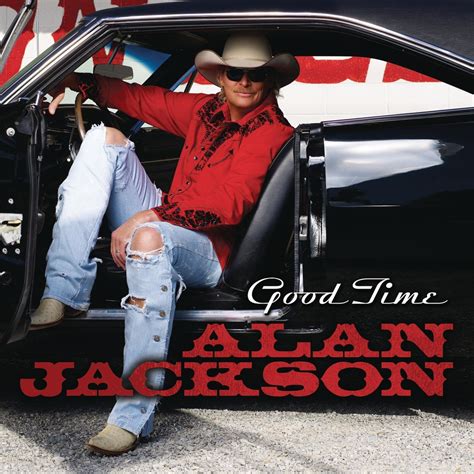 Alan Jackson Good Time CD - CDWorld.ie