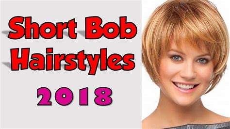 Short Bob Hairstyles And Haircuts 2018 Youtube
