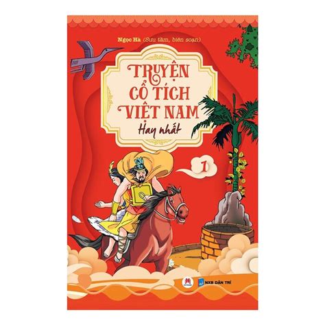 Truyện Cổ Tích Việt Nam Hay Nhất Tập 1 Ngọc Hà Netabooks
