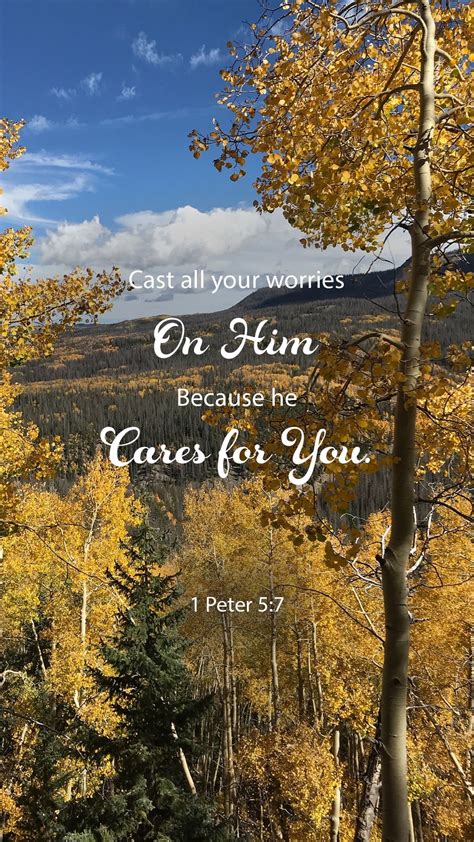 He's all that / cast Cast all your worries on him because He cares for you! 1 Peter 5:7 | Bible prayers, No worries ...