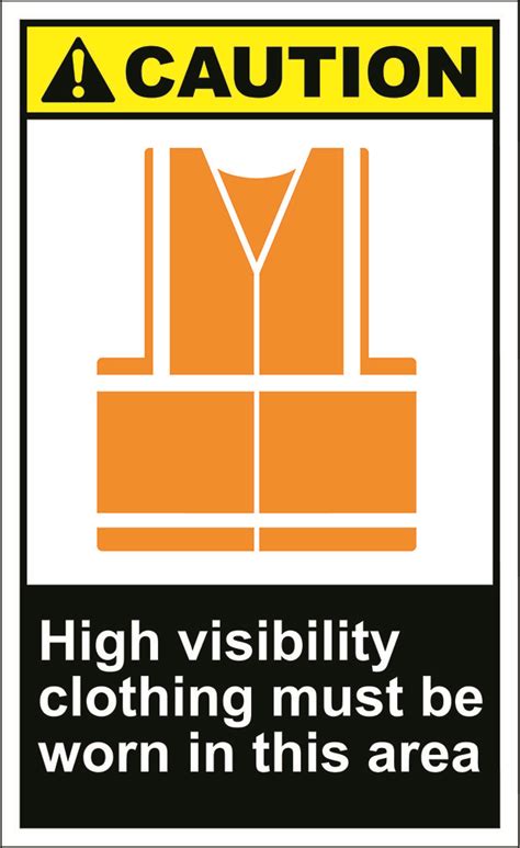 High Visibility Clothing Must Be Worn Caution Osha Ansi Label Decal