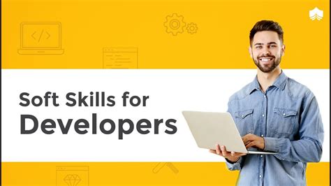 Important Soft Skills Every Software Developer Must Know Soft Skills