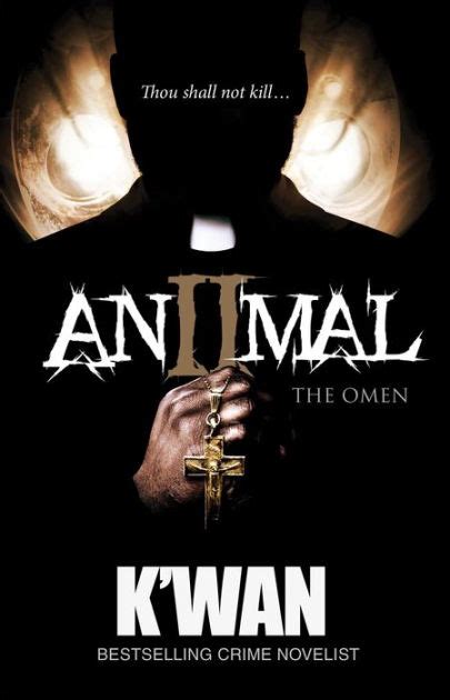 Animal 2 The Omen By Kwan Paperback Barnes And Noble