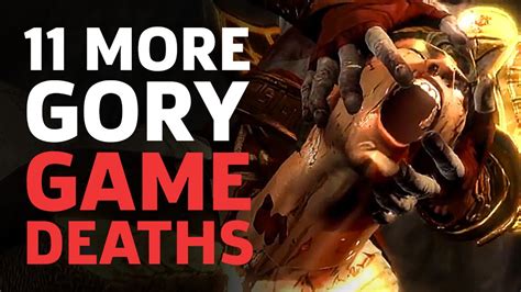 11 More Gory Game Deaths Youtube
