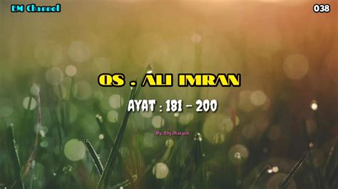 Murotal Surah Ali Imran Ayat 181 200 Youtube