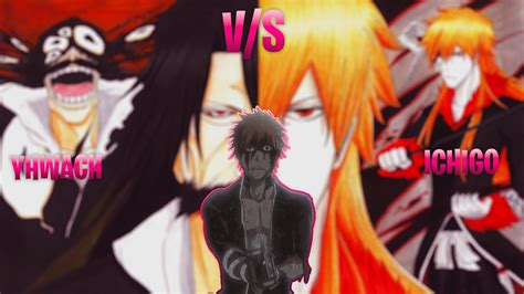 BLEACH Ichigo Vs Yhwach Royalty AMV Edit 4K YouTube