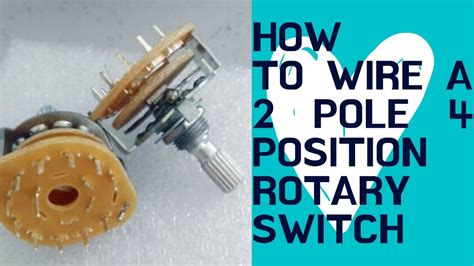 2 Pole 6 Position Rotary Switch Schematic