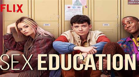 Sex Education 2019 Netflix Web Series And Tv Shows British