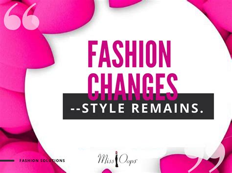 Quoteoftheday Fashion Changes Style Remains Coco Chanel