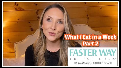 What I Eat Part 2 Faster Way To Fat Loss® Youtube