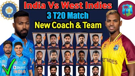 India Tour Of West Indies 2023 Team India Final T20 Squad Ind Vs Wi