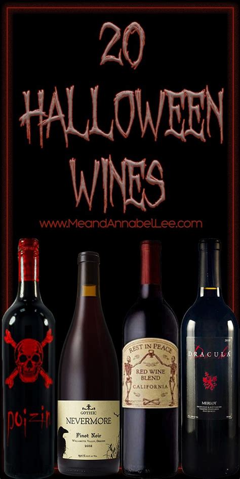 20 Gothic And Halloween Theme Wines Spooky Macabre Chilling Wine